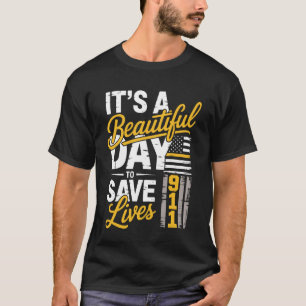 T-shirt Opérateur d'urgence 911 Premier intervenant Sauver