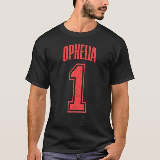 T-shirt Ophelia Supporter Numéro 1 plus grand ventilateur (Devant)