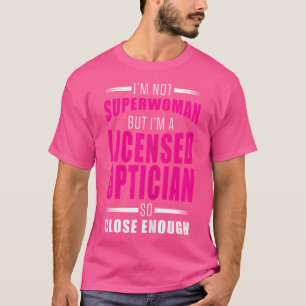 T-shirt Ophtalmologue Opticien Agréé