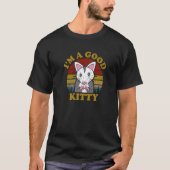 T-shirt Opossum Im a Good Kitty Possum Meme Opossum Retro (Devant)