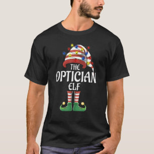 T-shirt Optician Elf Lights Funny Matching Famille Christm