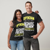 T-shirt Optician Optometrists Job Profession Doctor Eye (Unisexe)