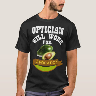 T-shirt Optician travaillera pour Avocado 3