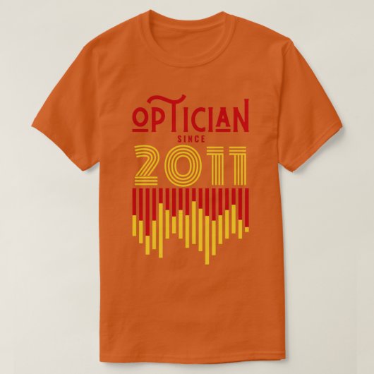 T-shirt Opticien depuis 2011 1 (Design devant)