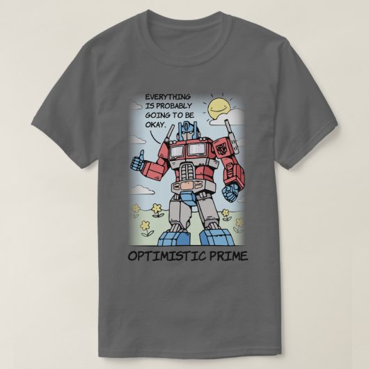 T-shirt Optimiste Prime Funny (Design devant)