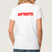T-shirt "#OPTIMISTIC" Belle Conception. Commandez dès main (Dos)