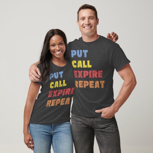 T-shirt Options Trader Saying Put Call Repeat Stock (Unisexe)