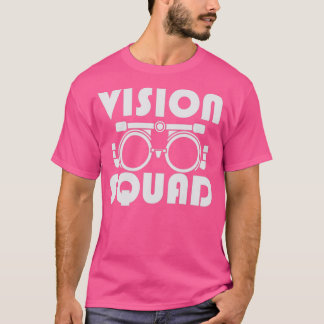 T-shirt Optométriste de l'équipe Vision 1