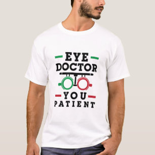 T-shirt Optométriste Optométrie Médecin des yeux patient