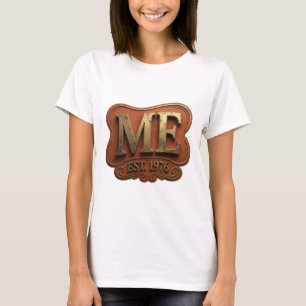 T-shirt Or brut ME EST 1976 Imprimé