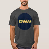 T-shirt or GEEK RUGGED Déterminé Geek intelligent et robus (Devant)