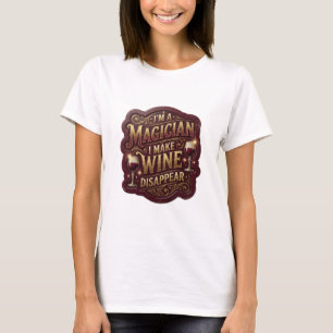 T-shirt Or JE SUIS UN MAGICIEN JE FAIS DISPARAÎTRE LE VIN