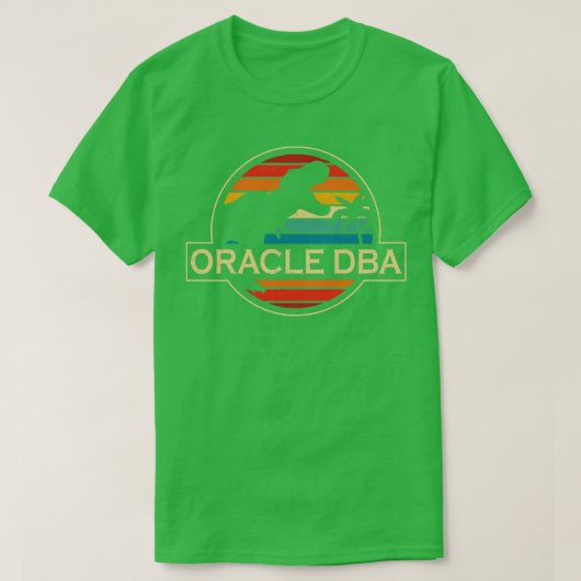 T-shirt Oracle Dba Dinosaur (Design devant)