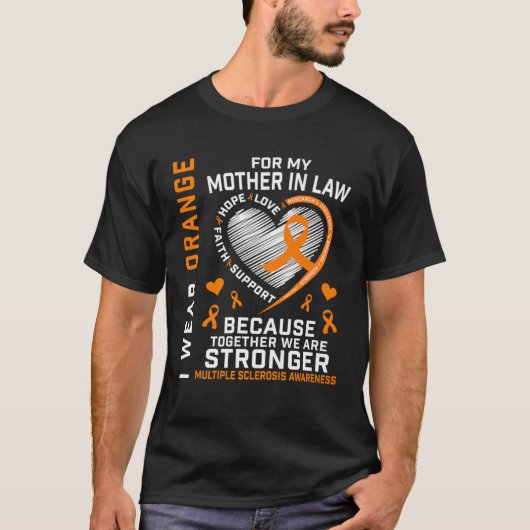 T-shirt Orange Ribbon MS Mother In Law Multiple Sclerosis (Devant)