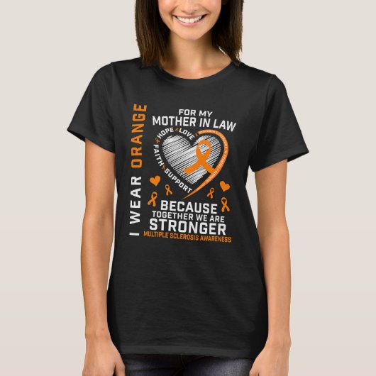 T-shirt Orange Ribbon MS Mother In Law Multiple Sclerosis  (Devant)