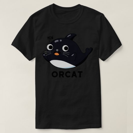 T-shirt Orca Cute Cat Orca Whale Pun 1 (Design devant)