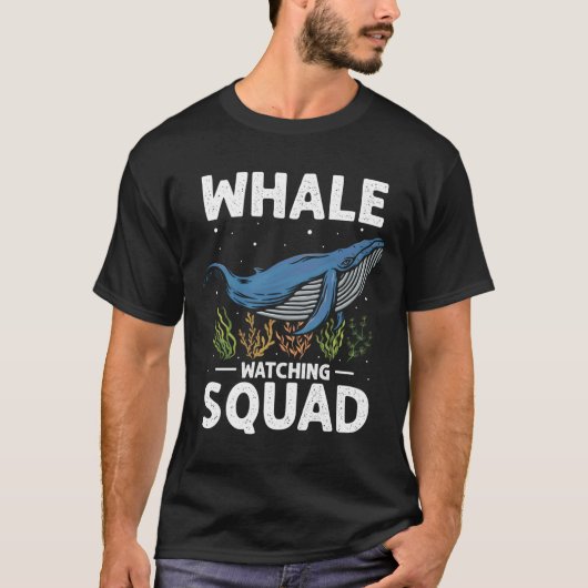 T-shirt Orca Watching Quote For Humpback Whale And Sea Wha (Devant)