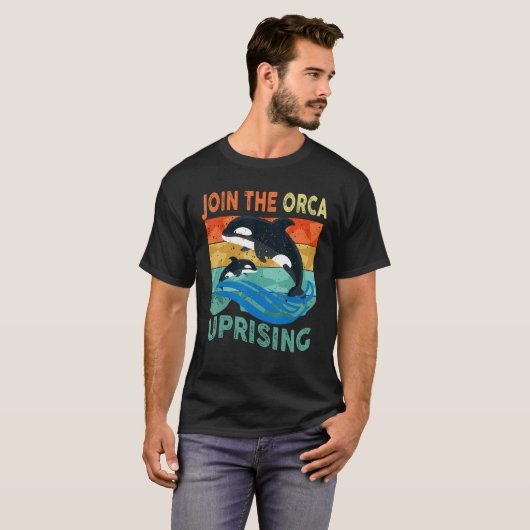 T-shirt Orcas Uprising Join The Orca Uprising Whales Attac (Devant entier)