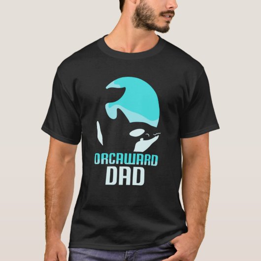 T-shirt Orcaward Dad Orcas Awkward Orca Humor Father Daddy (Devant)