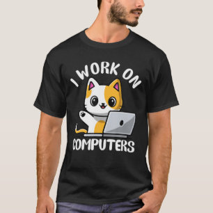 T-shirt Ordinateur Portable Chat Funny Je Travaille Sur Or