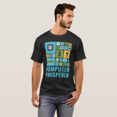 T-shirt Ordinateur Whisperer Funny IT Tech Support Desk (Devant entier)