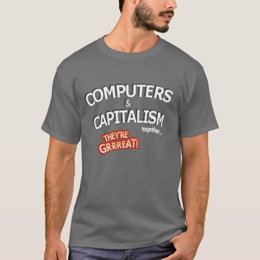 T-shirt Ordinateurs et capitalisme - grands ! (Devant)