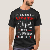 T-shirt Orfèvre a un problème Orfèvrerie (Devant)