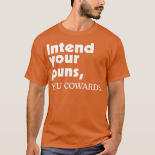 T-shirt Organisez Vos Puns Que Vous Poussez 2