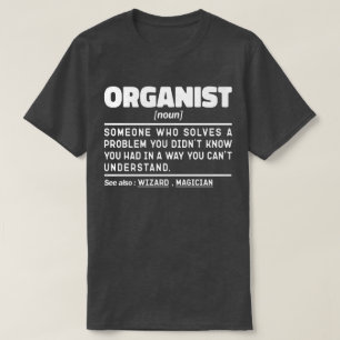 T-shirt Organiste Noun Joueur d'orgue Plaisanterie humoris