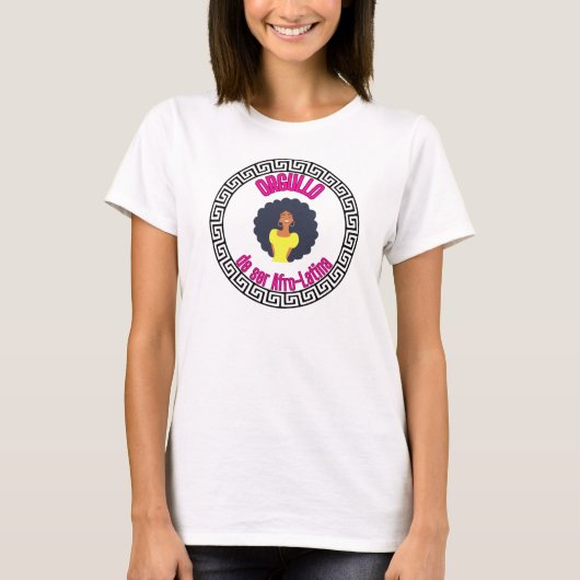 T-shirt Orgullo de ser Afro-Latina (Devant)