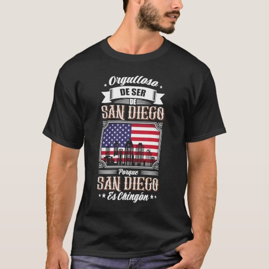 T-shirt Orgulloso De Ser De San Diego California pores es (Devant)
