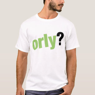 T-shirt Orly ?