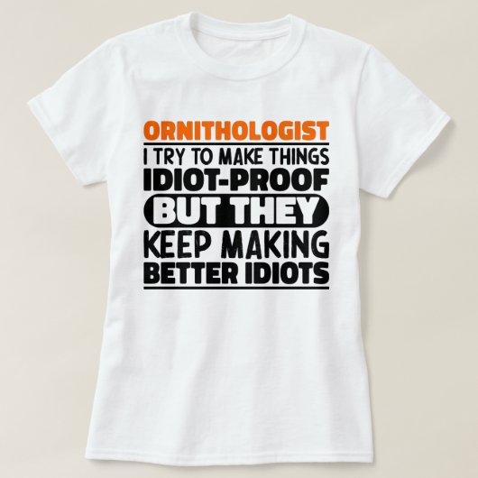 T-shirt Ornithologue J'Essaie De Faire Des Choses Drôle De (Design devant)