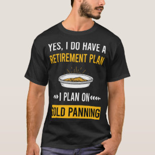 T-shirt Orpailleur d'or de retraite