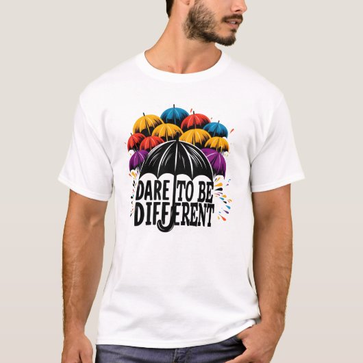 T-shirt Oser être différent (Devant)