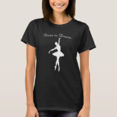 T-shirt Oser rêver danseuse de ballet (Devant)