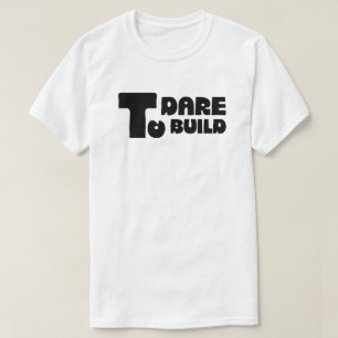 T-shirt Osez Construire – Typographie Minimaliste Audacieu