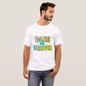 T-shirt Osez Découvrir (Devant entier)