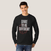 T-shirt Osez être différent Message positif (Devant entier)
