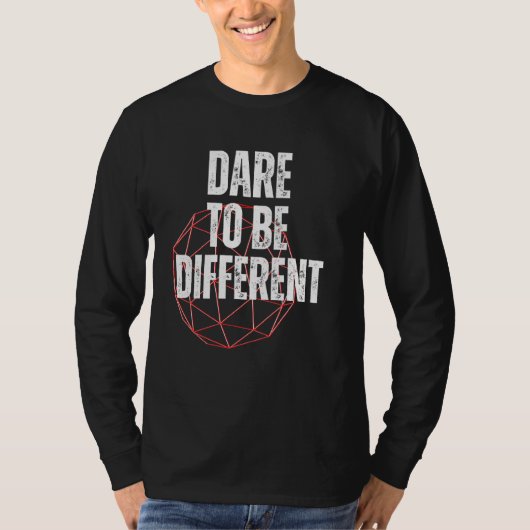 T-shirt Osez être différent Message positif (Devant)