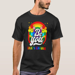 T-shirt Osez Être Vous-Même Inspirant Gay Pri