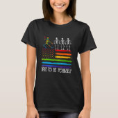 T-shirt Osez Être Vous-Même Mignonne Lgbt Pride Danse Dépl (Devant)