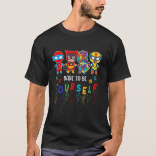 T-shirt Osez être vous-même Super-héros de la sensibilisat