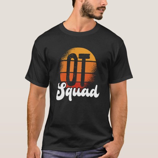 T-shirt OT Squad Healthcare Occupational Therapy Assistant (Devant)