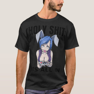 T-shirt Otaku Ahegao Poker Ecchi Etchi Hentai Lewd Senpai