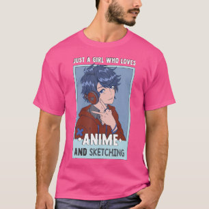 T-shirt Otaku Anime Girl Juste Une Fille Qui Aime Anime Et