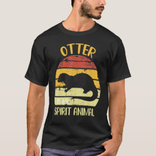 T-shirt Otter Est Mon Esprit Animal Cute Sea Otter