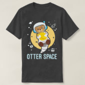 T-shirt Otter Space Funny Gag Galaxy avec Space Otter (Design devant)