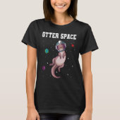 T-shirt Otter Space Solar System Planètes Space Traveller  (Devant)