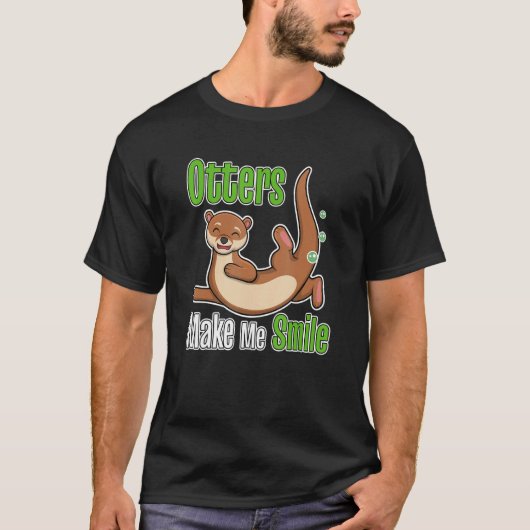 T-shirt Otters Make Me Smile Wildlife Nature Sea Otters (Devant)